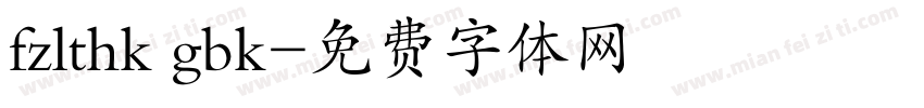 fzlthk gbk字体转换